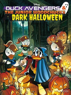 cover image of Duck Avenger & The Junior Woodchucks Dark Halloween